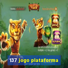 137 jogo plataforma